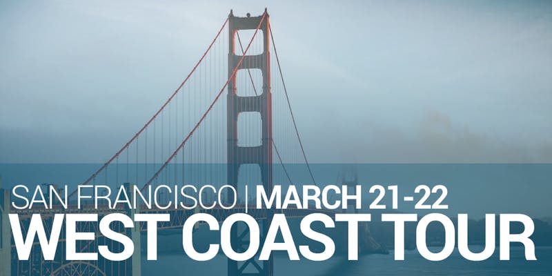 March 21st-22nd - San Francisco